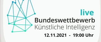 Bundeswettbewerb KI – Wir sind im Finale vertreten!